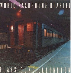 World Saxophone Quartet : Plays Duke Ellington (LP, Album)