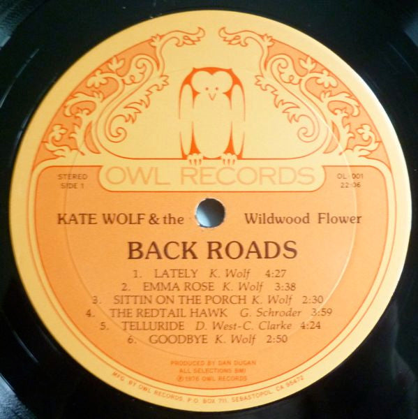 Kate Wolf & The Wildwood Flower : Back Roads (LP, Album)