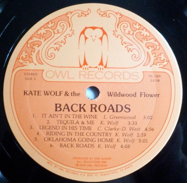 Kate Wolf & The Wildwood Flower : Back Roads (LP, Album)