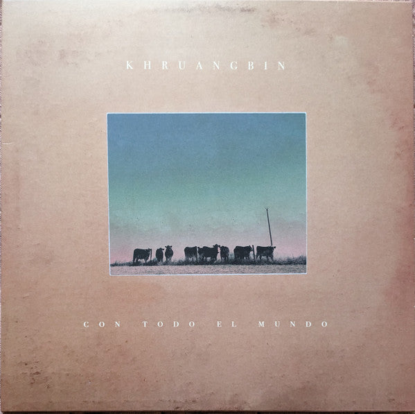 Khruangbin : Con Todo El Mundo (LP, Album, RE)