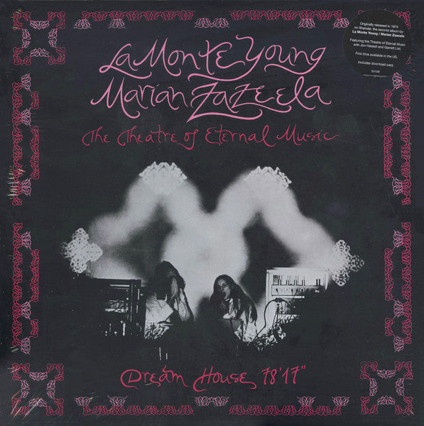 La Monte Young / Marian Zazeela - Theatre Of Eternal Music : Dream House 78'17" (LP, Album, RE)