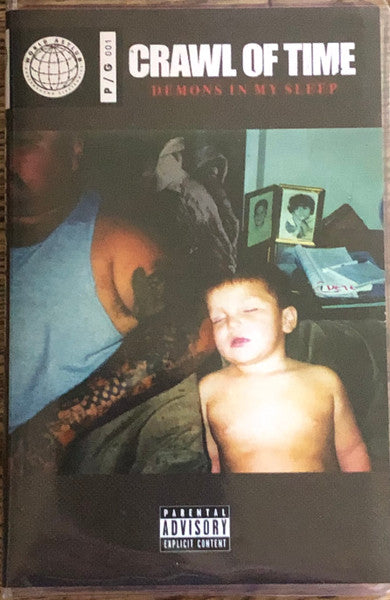 Crawl Of Time : Demons In My Sleep (Cass, Album, Ltd, RE)