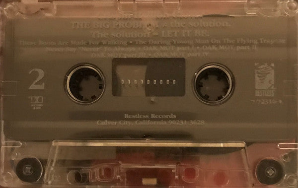 Crispin Hellion Glover : The Big Problem ≠ The Solution. The Solution = Let It Be (Cass, Album, Dol)