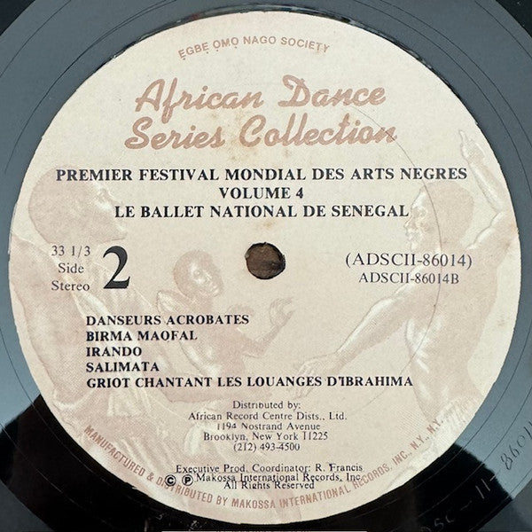 Le Ballet National Du Sénégal* : Premier Festival Mondial Des Arts Nègres (LP)