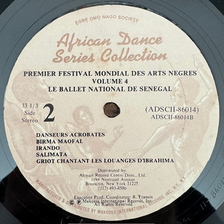 Le Ballet National Du Sénégal* : Premier Festival Mondial Des Arts Nègres (LP)
