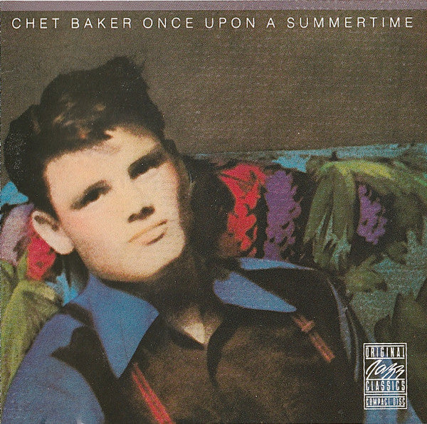 Chet Baker : Once Upon A Summertime (CD, Album)