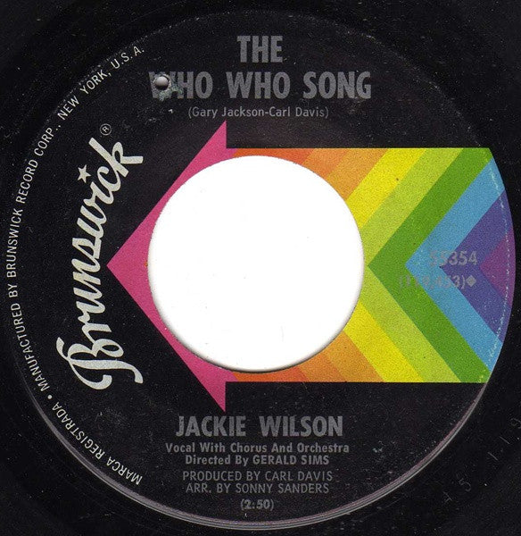 Jackie Wilson : Since You Showed Me How To Be Happy / The Who Who Song (7", Single, ◆Pi)