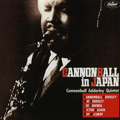 Cannonball Adderley Quintet* : Cannonball In Japan (CD, Album, RE)
