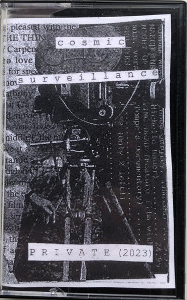 Cosmic Surveillance : Private (2023) (Cass, S/Sided, Ltd, Num)