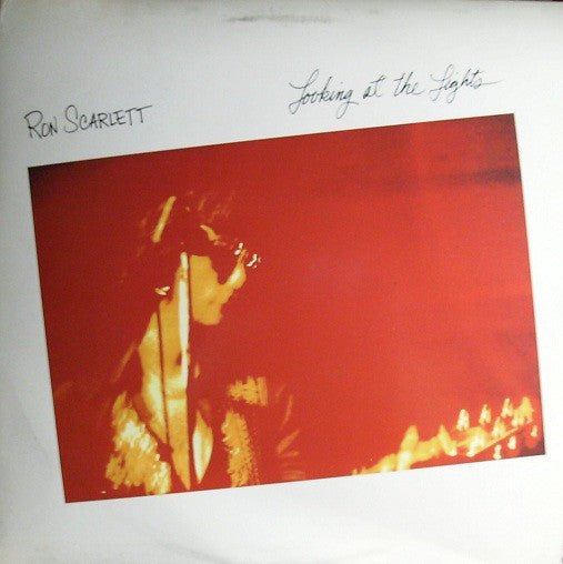 Ron Scarlett : Looking At The Lights (LP, Album)