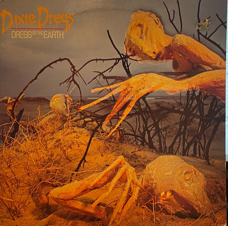 Dixie Dregs : Dregs Of The Earth (LP, Album, San)