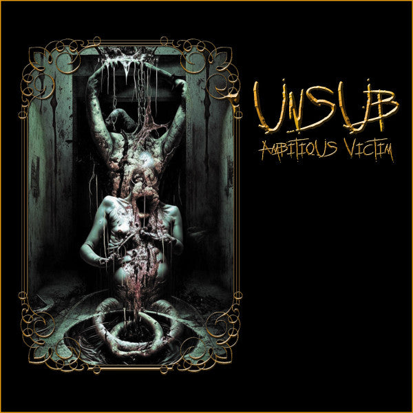 Unsub (7) : Ambitious Victim (CDr, Album)