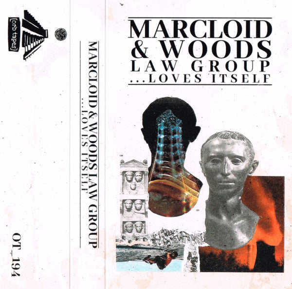Marcloid & Woods Law Group : ...Loves Itself (Cass, Album)