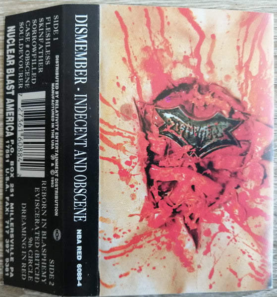 Dismember : Indecent And Obscene (Cass, Album, Chr)