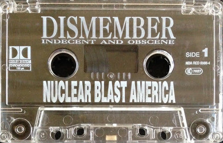 Dismember : Indecent And Obscene (Cass, Album, Chr)