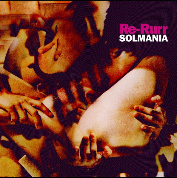 Solmania : Re-Rurr (LP, Ltd, RE)