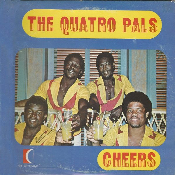 The Quatro Pals : Cheers (LP, Album)