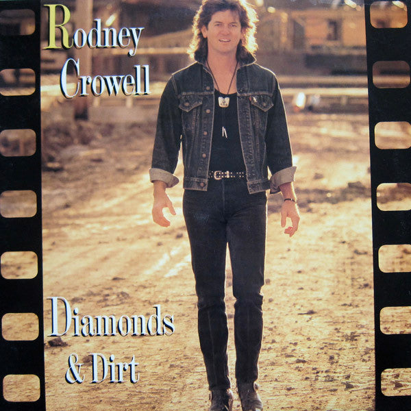 Rodney Crowell : Diamonds & Dirt (LP, Album, Car)