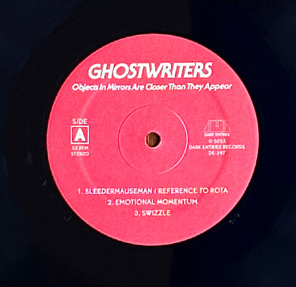 The Ghostwriters : Objects In Mirrors Are Closer Than They Appear (LP, RE, RM)