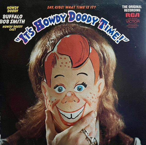 Howdy Doody And Buffalo Bob Smith* With The Howdy Doody Cast : It's Howdy Doody Time! (LP, Album, Roc)
