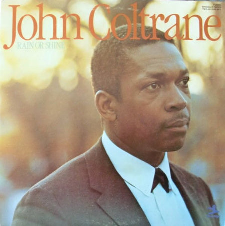 John Coltrane : Rain Or Shine (2xLP, Comp)