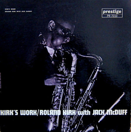 Roland Kirk With Jack McDuff* : Kirk's Work (LP, Album, Mono)