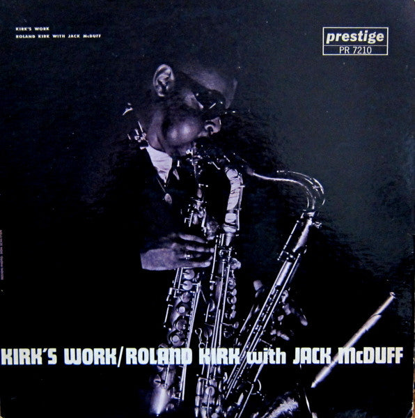 Roland Kirk With Jack McDuff* : Kirk's Work (LP, Album, Mono)