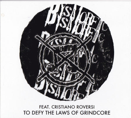 Dysmorfic Feat. Cristiano Roversi : To Defy The Laws Of Grindcore (CDr, EP)