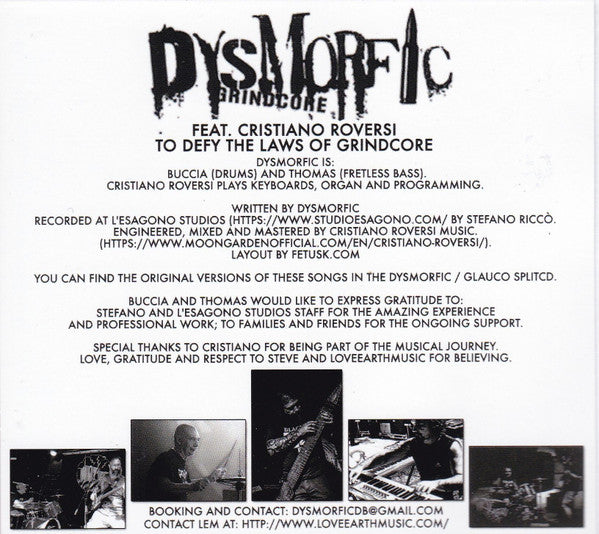 Dysmorfic Feat. Cristiano Roversi : To Defy The Laws Of Grindcore (CDr, EP)