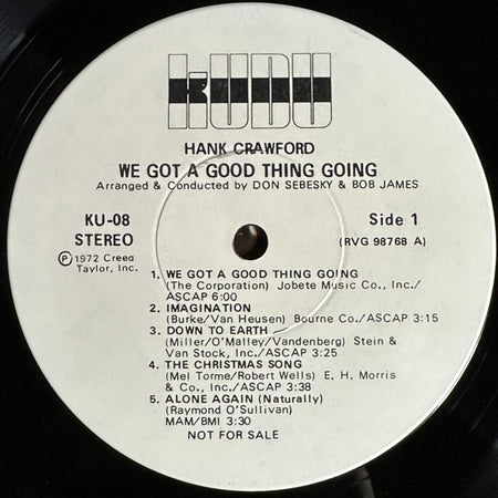 Hank Crawford : We Got A Good Thing Going (LP, Album, Promo)