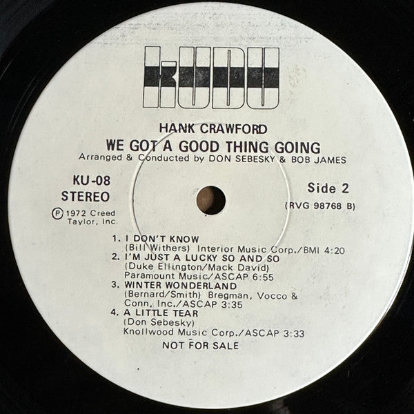 Hank Crawford : We Got A Good Thing Going (LP, Album, Promo)