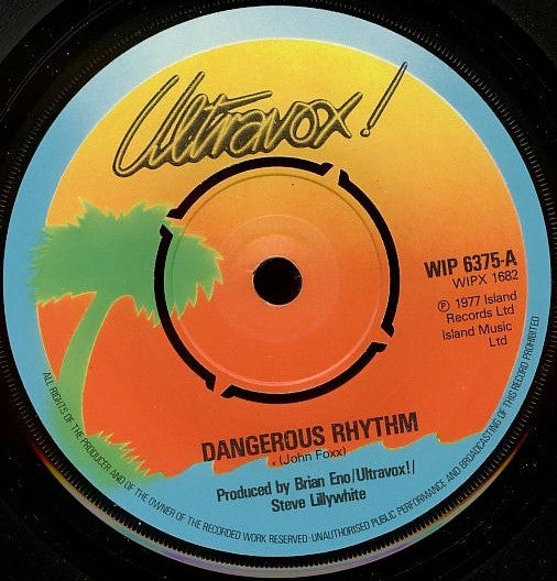 Ultravox : Dangerous Rhythm (7", Single, RE)