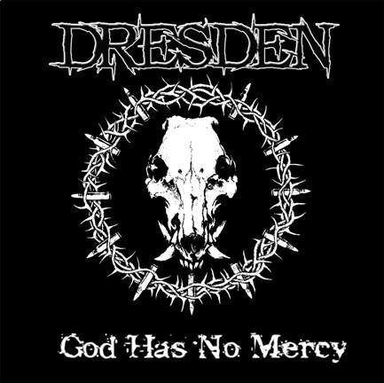 Dresden (6) : God Has No Mercy (7", Ltd, Num, Blu)