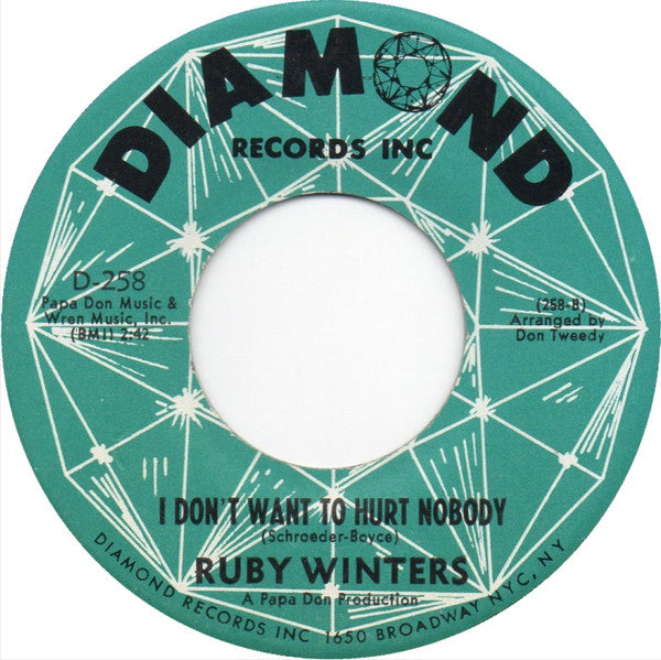 Ruby Winters : Just A Dream / I Don't Want To Hurt Nobody (7")