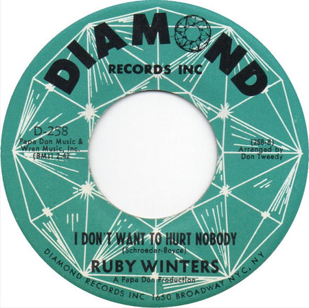 Ruby Winters : Just A Dream / I Don't Want To Hurt Nobody (7")