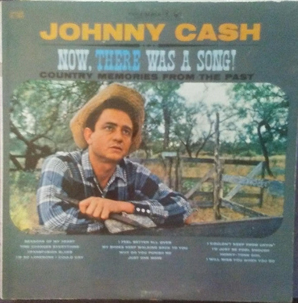 Johnny Cash : Now, There Was A Song! (LP, Album, Mono, Ter)