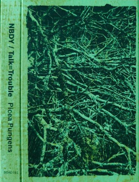 The ... / Talk=Trouble : Picea Pungens (Cass, Album)