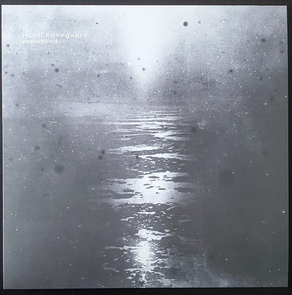 Jacob Kirkegaard : Snowblind (LP, Ltd)