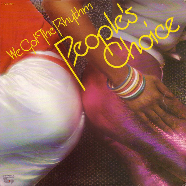 People's Choice : We Got The Rhythm (LP, Album, Pit)
