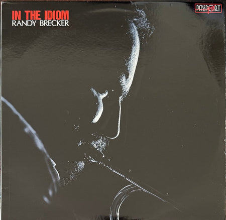 Randy Brecker : In The Idiom (LP, Album, Hub)