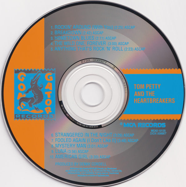 Tom Petty And The Heartbreakers : Tom Petty And The Heartbreakers (CD, Album, RE, DAD)