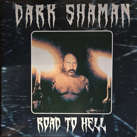 Dark Shaman : Road To Hell (LP, Album, Whi)