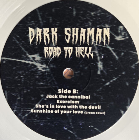 Dark Shaman : Road To Hell (LP, Album, Whi)