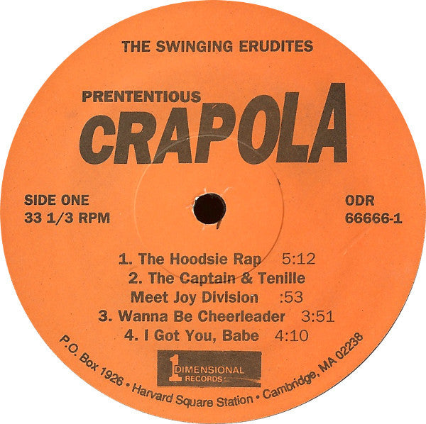 The Swinging Erudites : Pretentious Crapola (LP, Album)