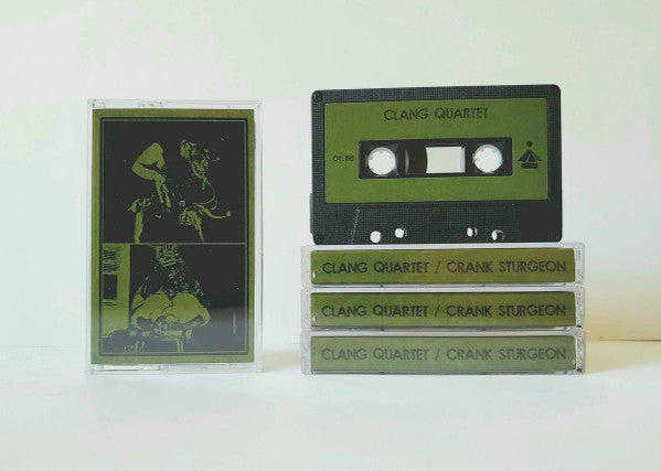 Clang Quartet / Crank Sturgeon : Clang Quartet / Crank Sturgeon (Cass, Ltd)