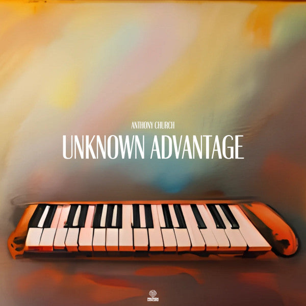 Anthony Church (2) : Unknown Advantage (LP, Album)