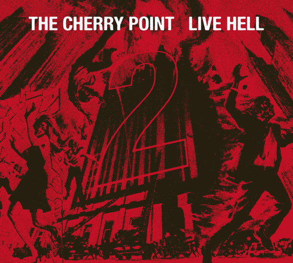 The Cherry Point : Live Hell 2 (CD, Comp)
