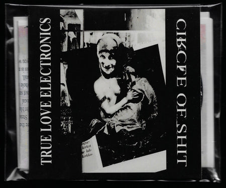 Circle Of Shit : True Love Electronics (CD, Album)