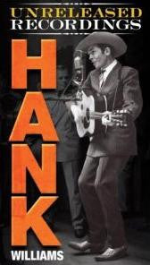 Hank Williams : The Unreleased Recordings (3xCD, Comp + Box, Cin)