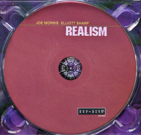 Joe Morris, Elliott Sharp : Realism (CD, Album)